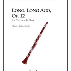 Long Long Ago, Fantaise Op. 12